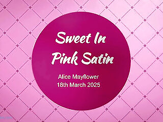 Sweet In Pink Satin - Solo Girl